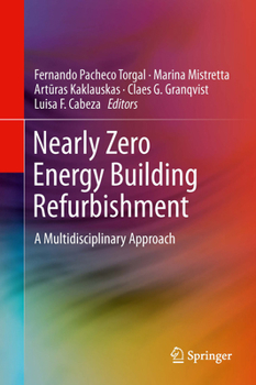 Hardcover Nearly Zero Energy Building Refurbishment: A Multidisciplinary Approach Book