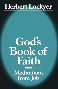 Paperback God's Book of Faith: Meditations from Job Book