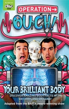 Paperback Operation Ouch Your Brilliant Body Book