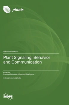 Hardcover Plant Signaling, Behavior and Communication Book