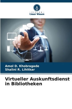Virtueller Auskunftsdienst in Bibliotheken (German Edition)