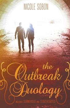The Outbreak Duology - Book  of the Outbreak