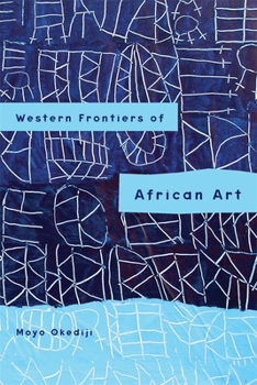 Hardcover Western Frontiers of African Art Book