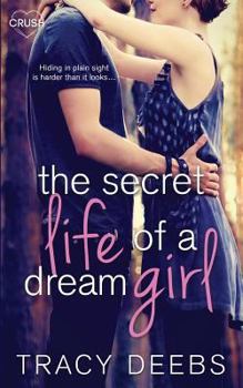 Paperback The Secret Life of a Dream Girl Book