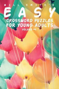 Paperback Easy Crossword Puzzles For Young Adults - Volume 4 Book