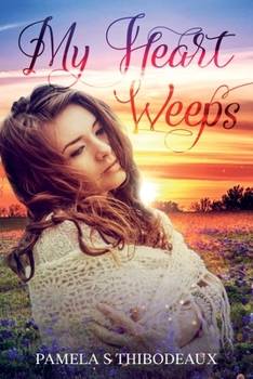 Paperback My Heart Weeps Book