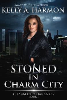 Paperback Stoned in Charm City Book