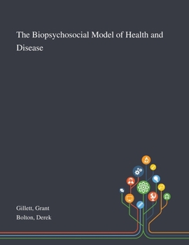 Paperback The Biopsychosocial Model of Health and Disease Book