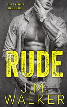 Rude - Book #3 of the King's Harlots