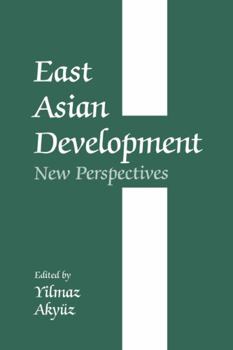 Hardcover East Asian Development: New Perspectives Book