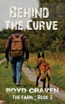 Paperback The Farm Book 2: Behind The Curve Book