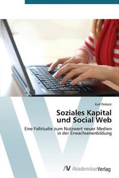 Paperback Soziales Kapital Und Social Web [German] Book