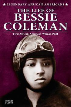 Paperback The Life of Bessie Coleman Book