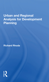 Paperback Urban and Regional Analysis for Development Planning Book