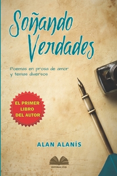 Paperback Soñando Verdades [Spanish] Book