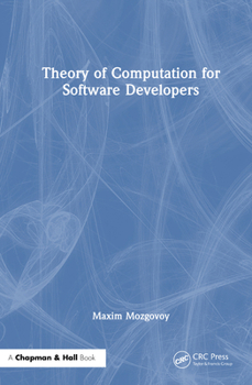 Hardcover Theory of Computation for Software Developers Book
