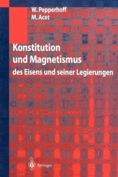 Paperback Konstitution Und Magnetismus: Des Eisens Und Seiner Legierungen [German] Book