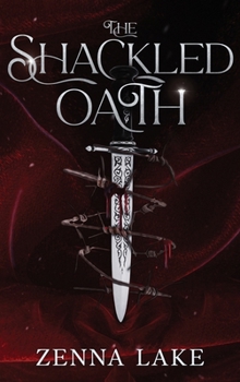 Hardcover The Shackled Oath Book