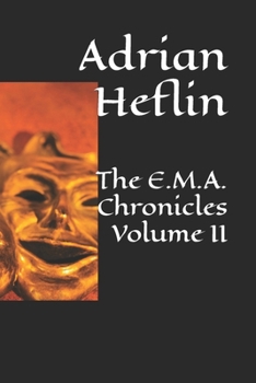 Paperback The E.M.A. Chronicles Volume II Book