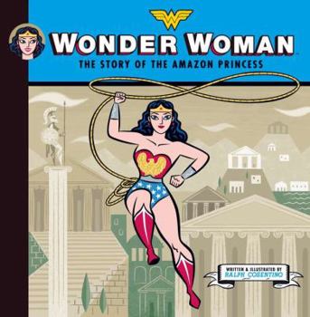 Hardcover Wonder Woman: The Story of the Amazon Princess Book