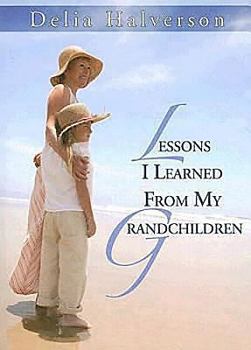 Paperback Lessons I Learned From My Grandchildren Book