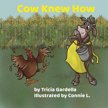 Paperback Cow Knew How: Some people make a big difference in our lives Book