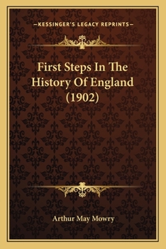 Paperback First Steps In The History Of England (1902) Book