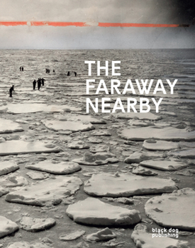 Hardcover The Faraway Nearby Book