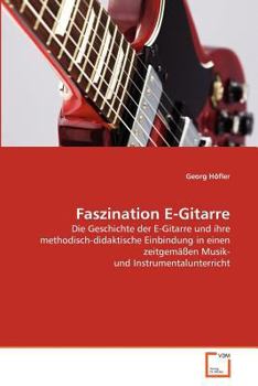 Paperback Faszination E-Gitarre [German] Book