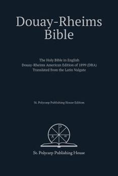 Paperback Douay-Rheims Bible: St. Polycarp Publishing House Edition Book