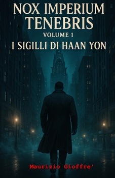 Paperback I sigilli di Haan Yon: Nox Imperium Tenebris [Italian] Book