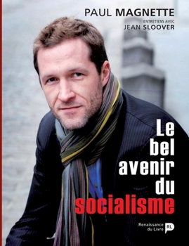 Paperback Le bel avenir du socialisme [French] Book