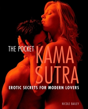 Paperback Pocket Kama Sutra: Erotic Secrets for Modern Lovers Book