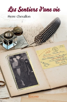 Paperback Les Sentiers d'une vie [French] Book
