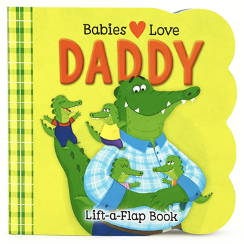 Paperback Babies Love Daddy Book