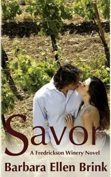 Paperback Savor (The Fredrickson Winery Novels) Book