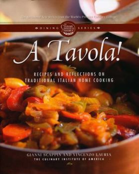Hardcover A Tavola!: Recipes and Reflections on Traditional Italian Home Cooking Book