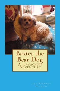 Paperback Baxter the Bear Dog Book