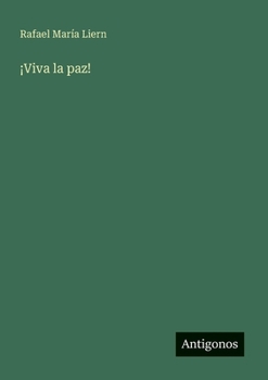 Paperback ¡Viva la paz! [Spanish] Book