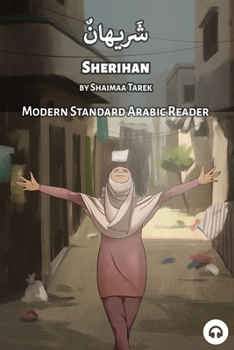 Paperback Sherihan: Modern Standard Arabic Reader Book