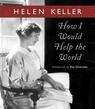 Paperback How I Would Help the World Book