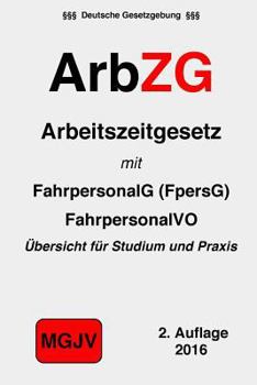 Paperback ArbZG: Arbeitszeitgesetz [German] Book