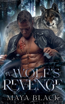 A Wolf's Revenge