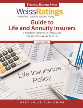 Paperback Weiss Ratings Guide to Life & Annuity Insurers, Summer 2020: 0 Book