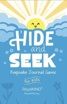 Hide and Seek Keepsake Journal Game for Kids: A Back-and-Forth Hide-and-Seek Connection Diary to Build Kindness, Confidence and Early Writing Skills