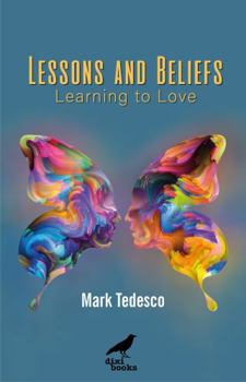 Lessons and Beliefs: Searching for Love in the Gay World