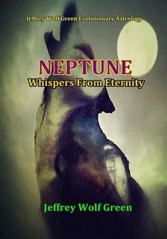 Paperback Neptune: Whispers From Eternity Book