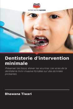 Paperback Dentisterie d'intervention minimale [French] Book