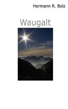 Paperback Waugalt [German] Book