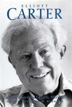 Paperback Elliott Carter: Collected Essays and Lectures, 1937-1995 Book
